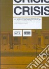 Verb crisis. Ediz. illustrata libro