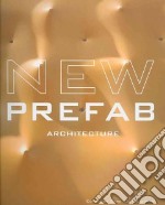 New prefab. Ediz. illustrata libro