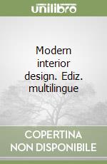 Modern interior design. Ediz. multilingue libro