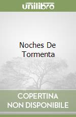 Noches De Tormenta
