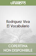 Rodriguez Viva El Vocabulario libro