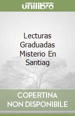 Lecturas Graduadas Misterio En Santiag