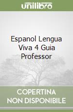 Espanol Lengua Viva 4 Guia Professor libro