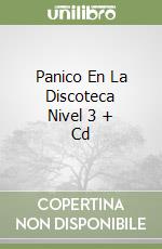 Panico En La Discoteca Nivel 3 + Cd libro