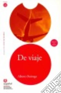 De viaje. Secondo livello. Con CD Audio libro