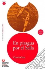 En Piragua Por El Sella Nivel 2 + Cd libro