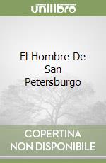 El Hombre De San Petersburgo libro