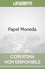 Papel Moneda libro