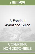 A Fondo 1 Avanzado Guida libro