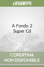 A Fondo 2 Super Cd libro