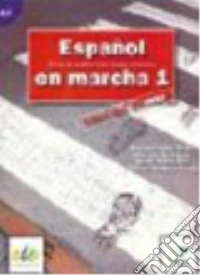 Español en marcha. Ejercicios. Per le Scuole superiori. Con CD-ROM. Vol. 3 libro