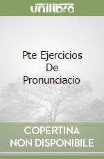 Pte Ejercicios De Pronunciacio libro