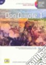 Don Quijote. Con CD Audio. Vol. 1 libro