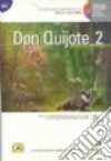 Don Quijote. Con CD Audio. Vol. 2 libro di Rodríguez Rodríguez Begoña