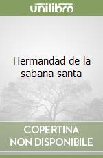 Hermandad de la sabana santa libro