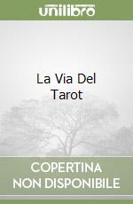 La Via Del Tarot