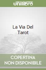 La Via Del Tarot libro