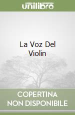 La Voz Del Violin libro