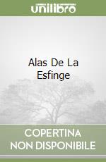 Alas De La Esfinge libro