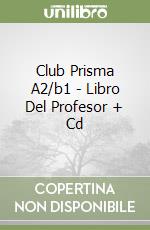 Club Prisma A2/b1 - Libro Del Profesor + Cd