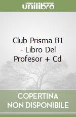 Club Prisma B1 - Libro Del Profesor + Cd libro