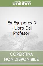 En Equipo.es 3 - Libro Del Profesor libro