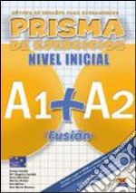 Prisma Nivel Inicial A1+A2 - workbook
