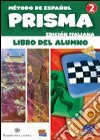 Prisma 2 Pack - Edicion Italiana libro