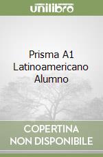 Prisma A1 Latinoamericano Alumno libro