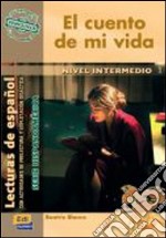 El Cuento De Mi Vida - Venezuela libro