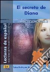 El Secreto De Diana (lectura Nivel Elemental) libro