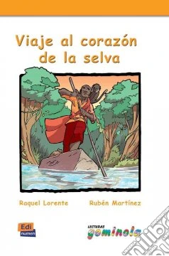 Viaje al corazon de la selva