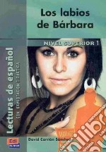 Los Labios De Barbara N. Ed. libro