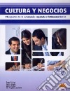 Nuevo cultura y negocios. Per gli Ist. Professionali libro