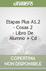 Etapas Plus A1.2 - Cosas 2 - Libro De Alumno + Cd libro