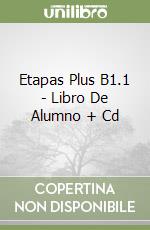 Etapas Plus B1.1 - Libro De Alumno + Cd