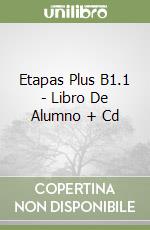 Etapas Plus B1.1 - Libro De Alumno + Cd libro