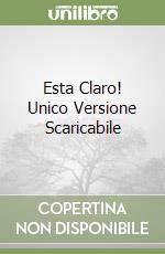 Esta Claro! Unico Versione Scaricabile libro