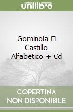 Gominola El Castillo Alfabetico + Cd libro