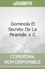 Gominola El Secreto De La Piramide + C libro