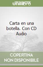 Carta en una botella. Con CD Audio