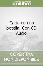 Carta en una botella. Con CD Audio libro