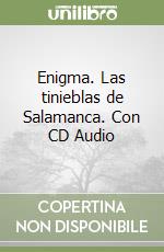 Enigma. Las tinieblas de Salamanca. Con CD Audio libro