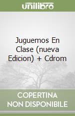 Juguemos En Clase (nueva Edicion) + Cdrom libro