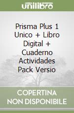 Prisma Plus 1 Unico + Libro Digital + Cuaderno Actividades Pack Versio libro