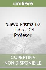 Nuevo Prisma B2 - Libro Del Profesor