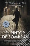 El Pintor De Sombras libro