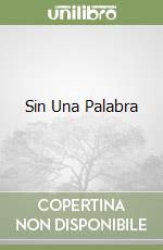 Sin Una Palabra libro