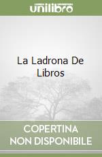 La Ladrona De Libros libro