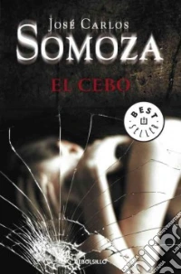 El Cebo libro